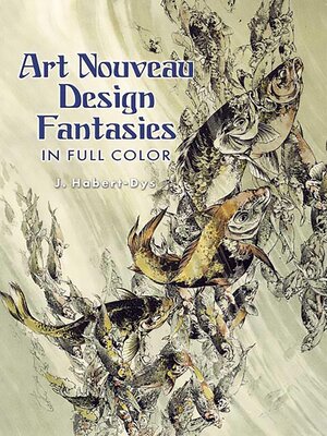 cover image of Art Nouveau Design Fantasies in Full Color